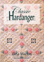 книга по вишивці  classic hardanger by gina marrion | інтернет магазин Сотворчество